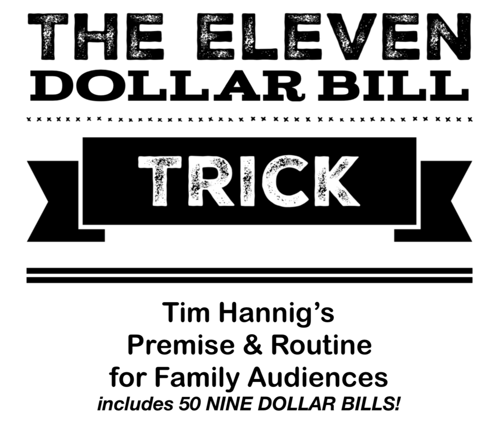 The Eleven Dollar Bill Trick