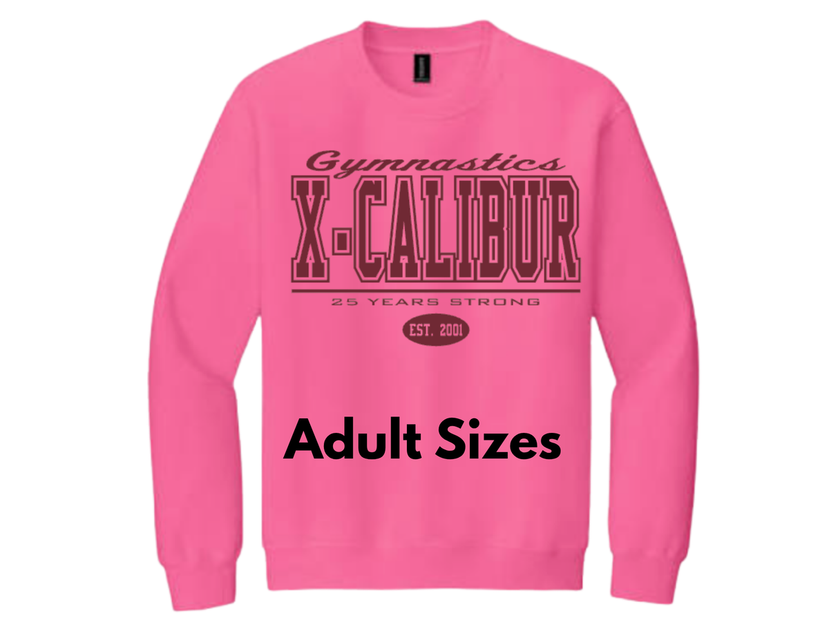 ADULT BRIGHT PINK Gymnastics X-Calibur 25 years strong Sweatshirt Spiritwear 2026