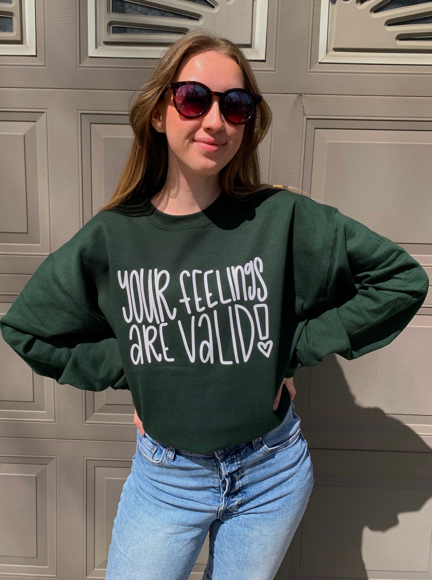 Your Feelings are Valid Crewneck